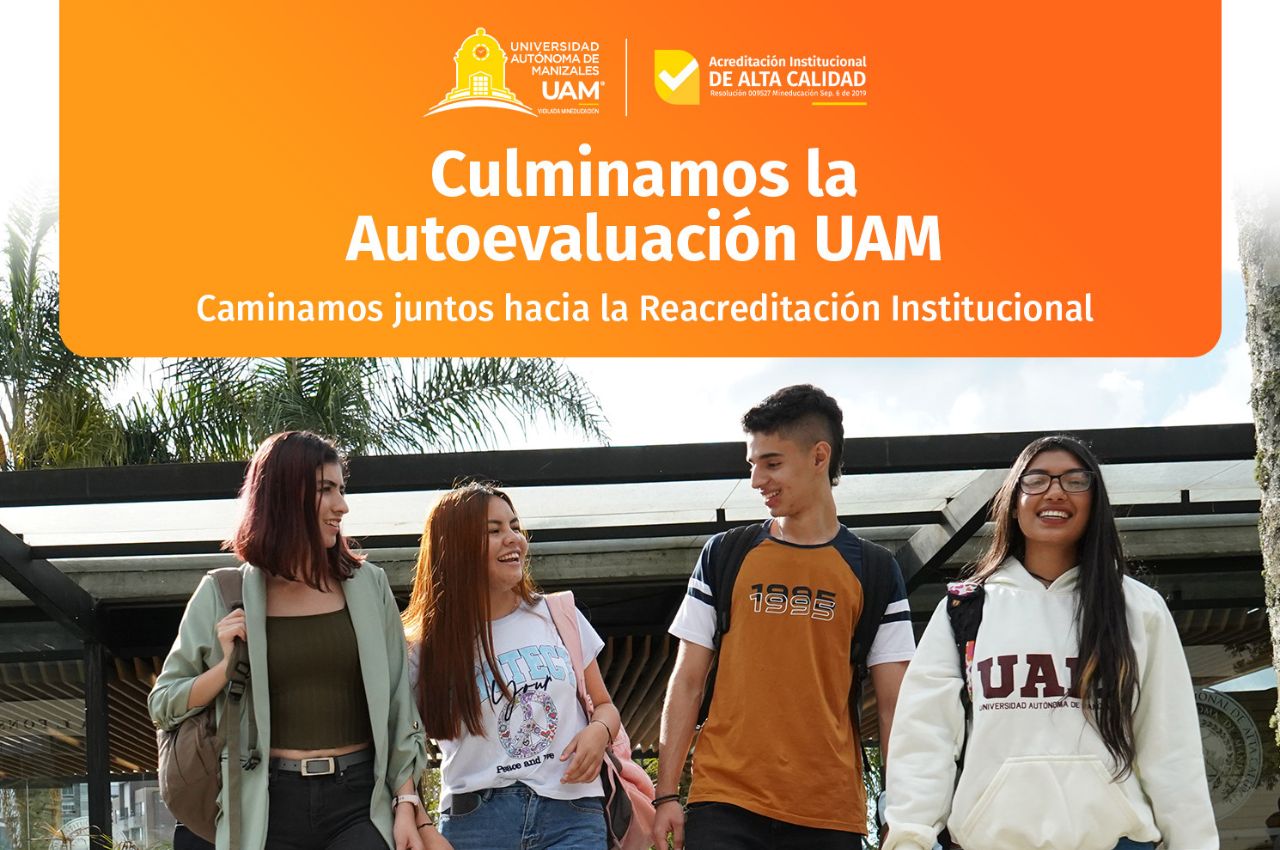 La UAM culminó la Autoevaluación con fines de Reacreditación Institucional