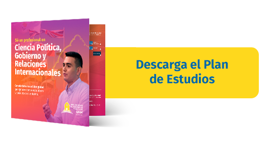 Plan de Estudios Ciencia Políticas, Gobierno y Relaciones Internacionales