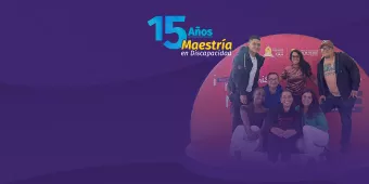 15 años de la Maestría en Discapacidad 