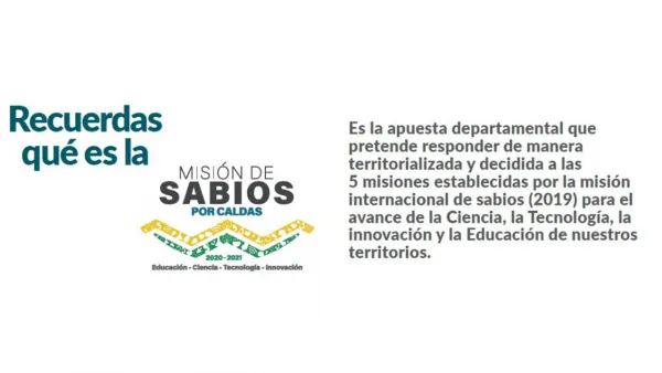Misión de Sabios por Caldas_0
