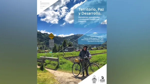 Territorio, paz y desarrollo