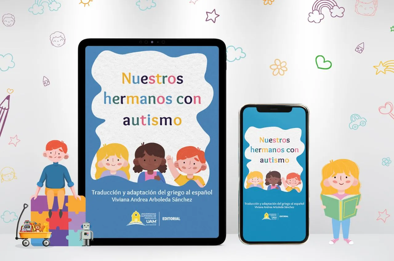 “Nuestros hermanos con autismo”, publicación de la Editorial UAM.