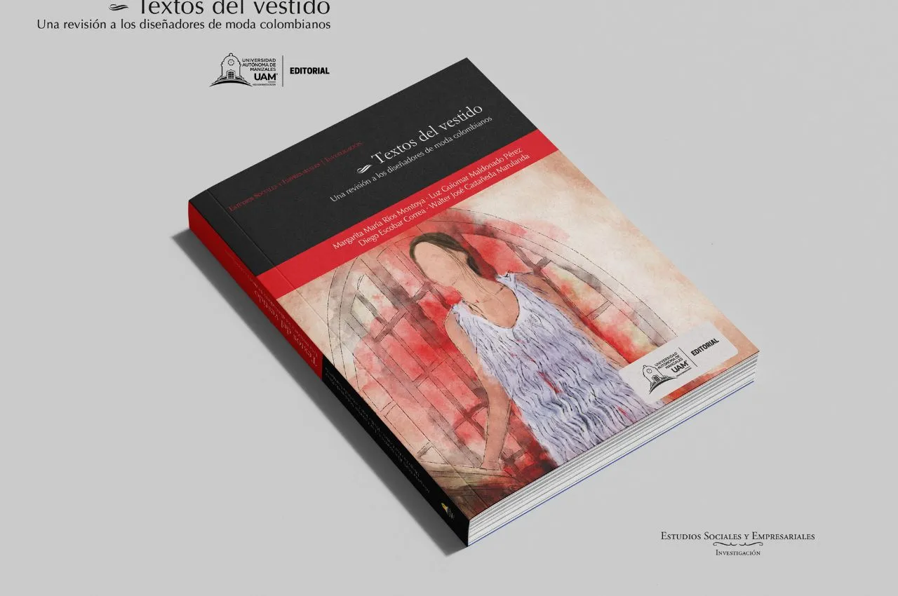 “Textos del vestido”, nueva publicación de la Editorial UAM